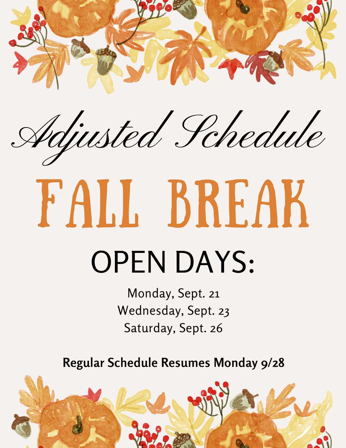 Adjusted Fall Break Schedule